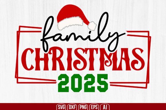 Download Family Christmas 2025 Svg - Christmas 2025 svg Collection